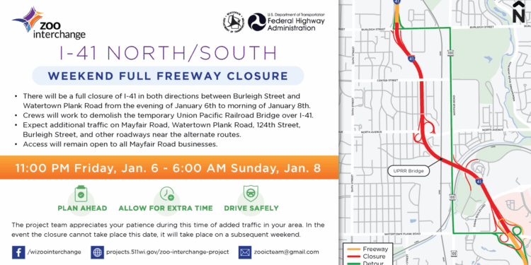 31 Hour Full I-41 Freeway closure complicates travel this weekend