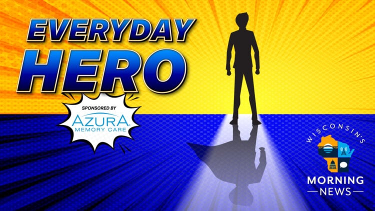 Wis. Morning News: EVERY DAY HERO