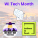 Wisconsin Tech Month