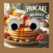 Pancake Breakfast Special: All (Googly) Eyes on Bend, OR