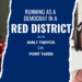 Former assembly candidate on running as a Democrat in a red district on “Point Taken”