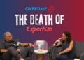 OVERTIME: The death of expertise