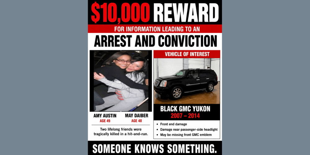 Family offers $10,000 reward in search for justice after hit-and-run deaths of Amy Austin and May Daiber